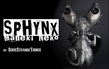 Sphynx; Maneki Neko;SomeStrangeThings; Designer Toys; Toy Art; Barcelona; Strange Stuff; Some Strange Things; sculpt; Marcos Lorenzo; Goth; Punk